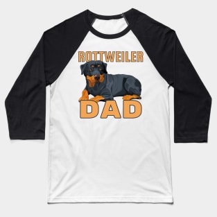 Rottweiler Dog Dad Baseball T-Shirt
